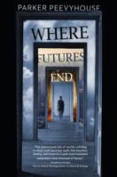 Where Futures End 080374160X Book Cover