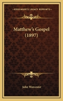Matthew's Gospel 1017298300 Book Cover