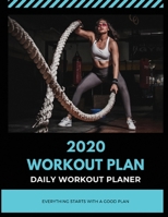 2020 Workout Plan: DAILY WORKOUT PLANER: 366 pages for every day of 2020. BODYBUILDING JURNAL, WORKOUT LOG BOOK (SIZE 8.5x11), Physical Fitness Journal, Fitness Log Book 1676451668 Book Cover