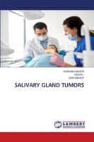 SALIVARY GLAND TUMORS 6202671866 Book Cover