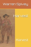 Harvest: Harvest B08TYTWHZ1 Book Cover