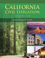 California Civil Litigation (West Legal Studies) 0314202285 Book Cover