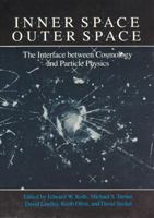 Inner Space/Outer Space (Theoretical Astrophysics) 0226450333 Book Cover