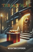 The Last Noel B0DVZLLMZV Book Cover