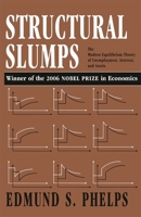 Structural Slumps: The Modern Equilibrium Theory of Unemployment, Interest, and Assets 0674843746 Book Cover