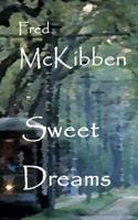 Sweet Dreams 1974504506 Book Cover