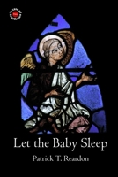 Let the Baby Sleep 0645849634 Book Cover