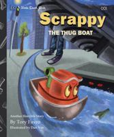 Scrappy The Thug Boat (Little Death Book) (Little Death Books) 0648610233 Book Cover