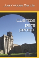 Cuentos para pensar (Una Vida en Versos) B097XB7XVQ Book Cover