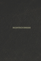 Righteousness: Divine Laws for the Godly B0HJP4LQ4N Book Cover