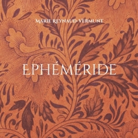 Ephéméride: Poèmes à effeuiller 2322487910 Book Cover
