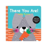 There You Are: Little Bunny 1923457780 Book Cover
