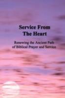 Service From the Heart 0615164021 Book Cover