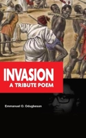Invasion: A Tribute Poem 9785704904 Book Cover
