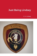 Just Being Lindsey 1435774876 Book Cover