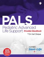 Pediatric Advanced Life Support (PALS) 0997795794 Book Cover