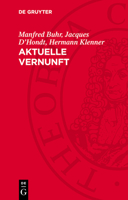 Aktuelle Vernunft: Drei Studien Zur Philosophie Hegels 3112763882 Book Cover