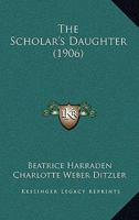 The Scholar's Daughter 1120925037 Book Cover