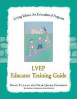 Living Values Educator Training Guide (Living Values) 1558748830 Book Cover