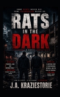 Rats in the Dark B0H3TVP32X Book Cover