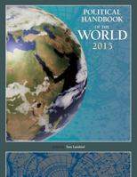 Political Handbook of the World 2015 1483371573 Book Cover