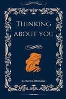 Thinking about you 1930201125 Book Cover