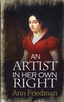 An Artist in Her Own Right 1786157063 Book Cover