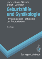 Geburtshilfe und Gynäkologie: Physiologie und Pathologie der Reproduktion 3642955843 Book Cover