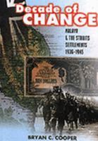 Decade of Change 9812180621 Book Cover