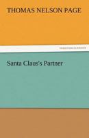 Santa Claus's Partner 8027307414 Book Cover