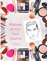 Makeup Artist Face Charts: Ethan 1794061193 Book Cover