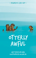 Otterly Awful 9815044443 Book Cover