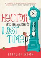 Le Nouveau Voyage d'Hector : À la poursuite du temps qui passe 1906040893 Book Cover
