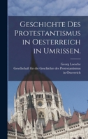 Geschichte Des Protestantismus in Oesterreich in Umrissen. 101722367X Book Cover