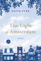 The Light of Amsterdam 1408831546 Book Cover