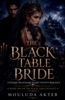 The Black Table Bride (The Black Table Dynasty) B0H1YRPRHR Book Cover