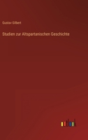 Studien zur Altspartanischen Geschichte 3368601601 Book Cover