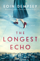 The Longest Echo 1542014638 Book Cover