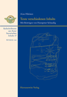 Texte Verschiedenen Inhalts: Mit Beitragen Von Hanspeter Schaudig. Keilschrifttexte Aus Assur Literarischen Inhalts 17 3447120940 Book Cover