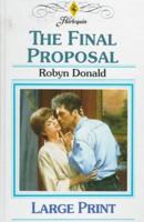 The Final Proposal (The Marriage Maker, #3) 0373118775 Book Cover