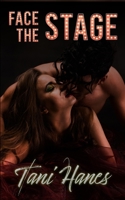 Face the Stage: A Plus Size BBW Romance B09FS9L7TW Book Cover