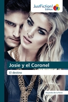 Josie y el Coronel 613739333X Book Cover