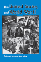 The United States And World War Ii 0813304377 Book Cover