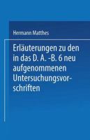 Erlauterungen Zu Den in Das D.A.-B.6 Neu Aufgenommenen Untersuchungsvorschriften 3662392232 Book Cover