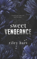 Sweet Vengeance: Alternate Paperback Cover B0FRY349T5 Book Cover