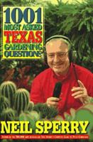 1001 Most Asked Texas Gardening Questions 156530229X Book Cover