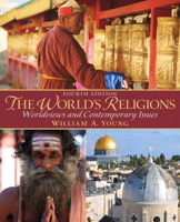 World's Religions w/CD: Worldviews and Contemporary Issues, A Prentice Hall Portfolio Edition (2nd Edition) 0131830104 Book Cover