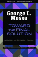 Toward the Final Solution: A History of European Racism 0060907568 Book Cover