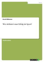 Wie definiert man Erfolg im Sport? 3640783115 Book Cover