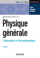 Physique générale - Tome 1 - 2e éd. - Mécanique et thermodynamique: Mécanique et thermodynamique (French Edition) 2100820311 Book Cover